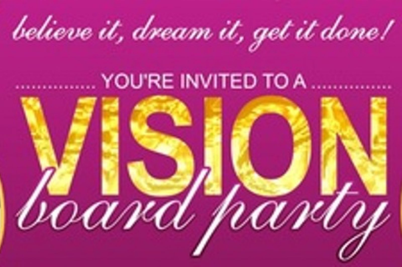 Vision Board Party Fundraiser -- Trinity Vision Global